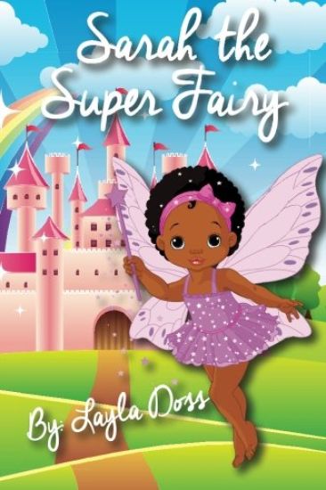 Sarah the Super Fairy