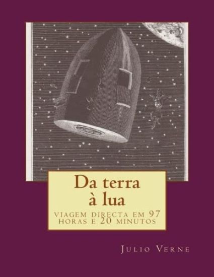 Da terra à lua: viagem directa em 97 horas e 20 minutos