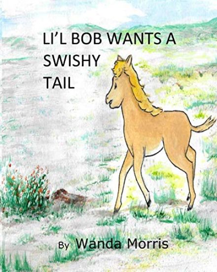 Li'l Bob Wants a Swishy Tail: PonyTale
