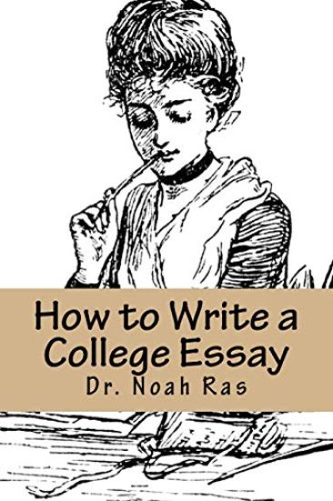 How to Write a College Essay: 2015 Study Guide
