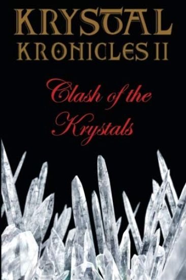 Krystal Kronicles II: Clash of the Krystals