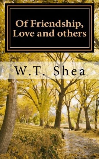 Of Friendship, Love and others: Booklet of poems