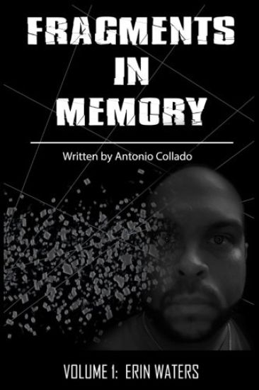 Fragments In Memory: Vol. 1 - Erin Waters