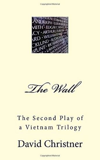 The Wall: A Drama in Two Acts