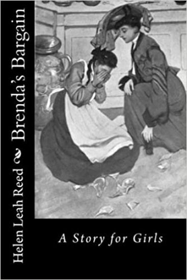 Brenda's Bargain: A Story for Girls