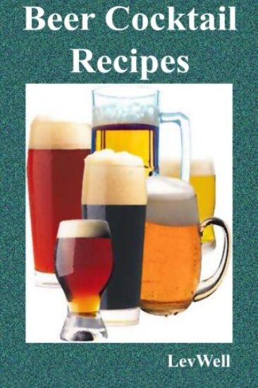 Beer Cocktail Recipes
