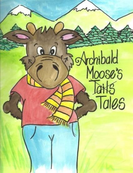 Archibald Moose's Tails Tales