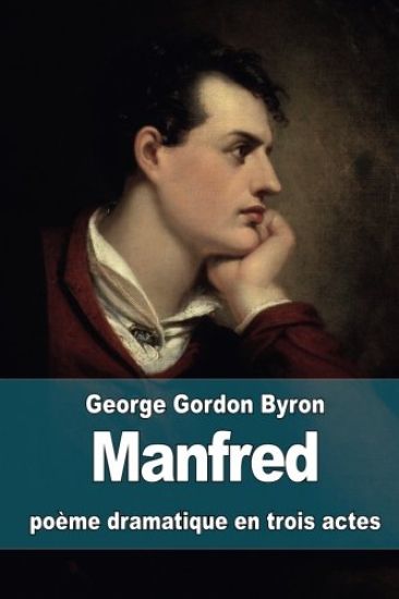 Manfred: poème dramatique en trois actes