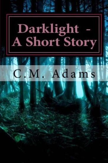 Darklight - A Short Story