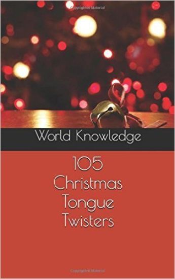 105 Christmas Tongue Twisters