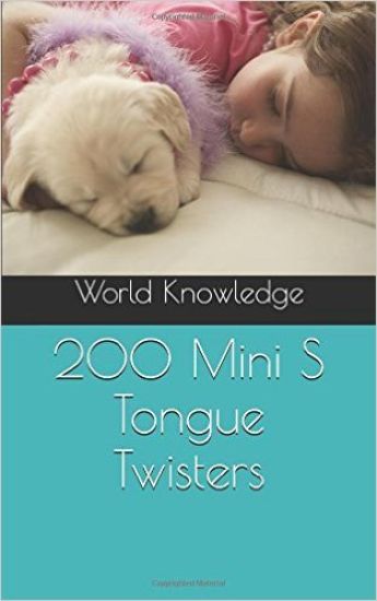 200 Mini S Tongue Twisters