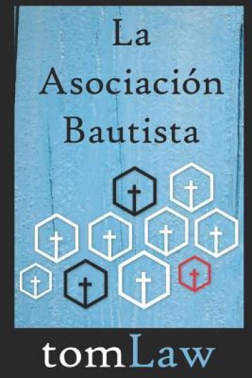 La Asociación Bautista