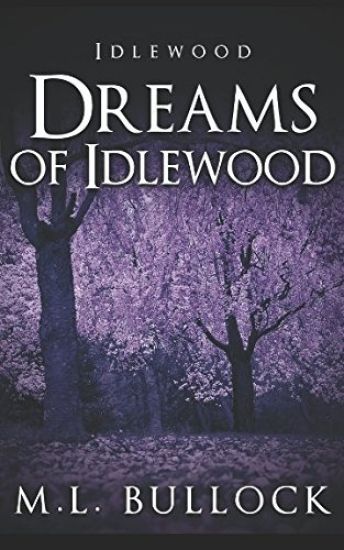 Dreams of Idlewood