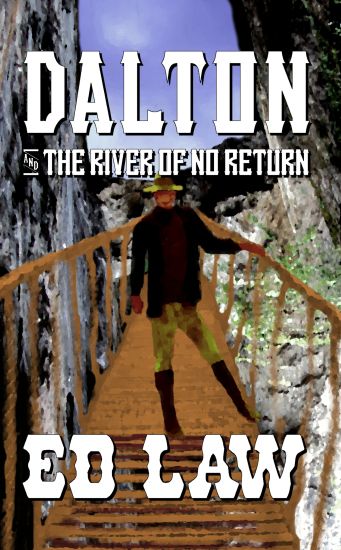 Dalton and the River of No Return