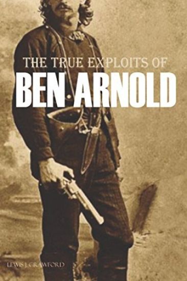 The True Exploits of Ben Arnold (Annotated)