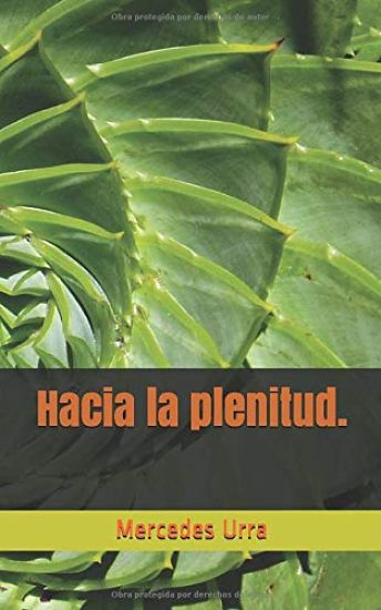 Hacia la plenitud.