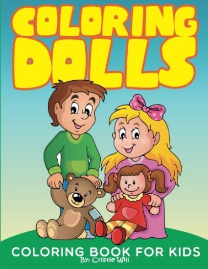Coloring Dolls: Coloring Book For Kids