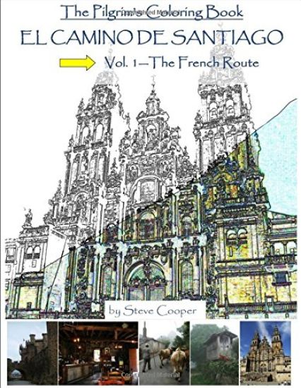El Camino de Santiago: Vol. 1--The French Route