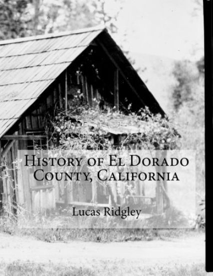 History of El Dorado County, California