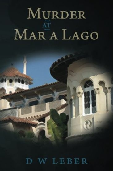 Murder at Mar A Lago