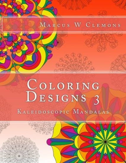 Coloring Designs 3: Kaleidoscopic Mandalas