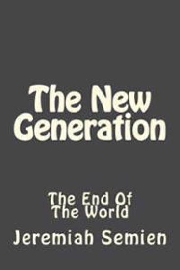 The New Generation: The End Of The World