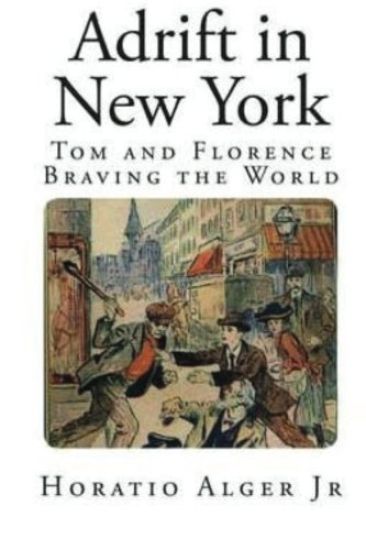 Adrift in New York: Tom and Florence Braving the World