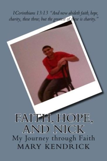 Faith, Hope, and Nick