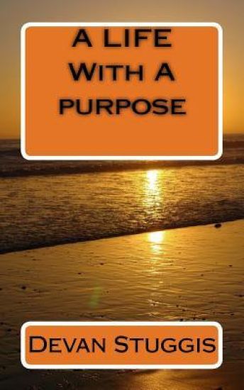 A LIFE With A purpose