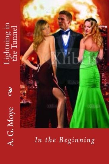 Lightning in the Tunnel-In the Beginning