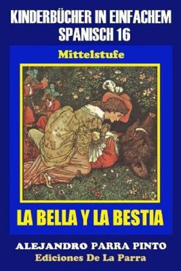 Kinderbücher in einfachem Spanisch Band 16