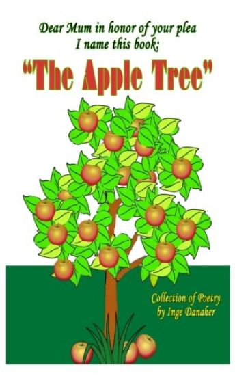 The Apple Tree: Collection of Poems