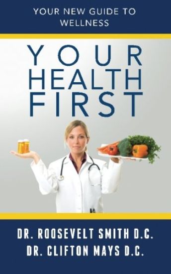 Your Health First: Your New Guide To Welness
