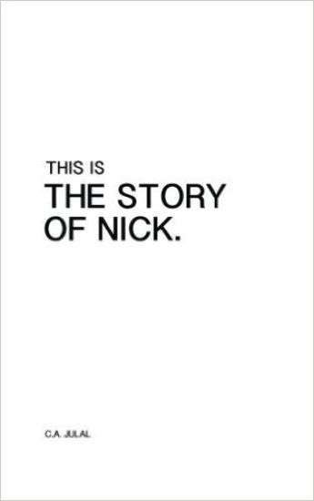 This Is The Story of Nick
