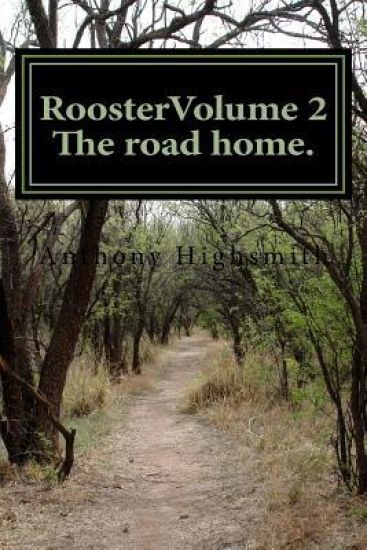 Rooster Volume 2,: Trouble in the barn yard