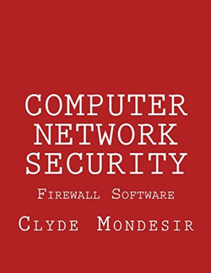 Computer Network Security: Firewall Software