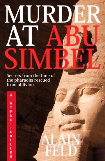 Murder at Abu Simbel: A mystery of ancient secrets