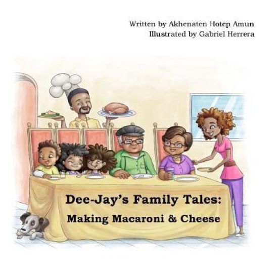 Dee-Jay's Family Tales: Making Macaroni & Cheese