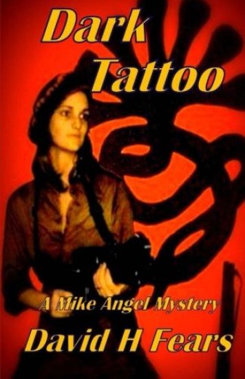 Dark Tattoo: A Mike Angel Mystery
