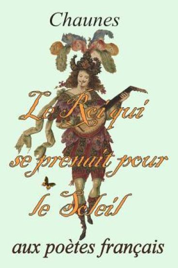 Le roi qui se prenait pour le soleil