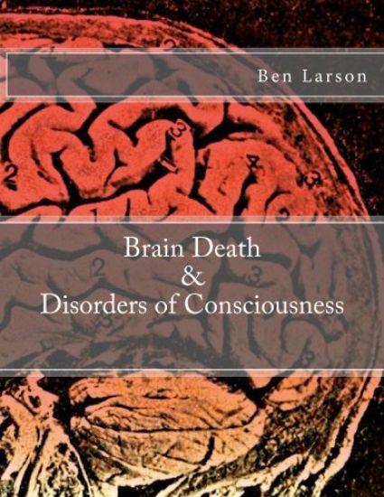 Brain Death & Disorders of Consciousness
