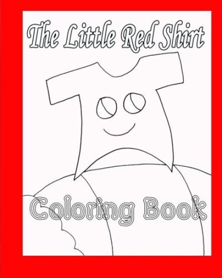The Little Red Shirt Coloring Book