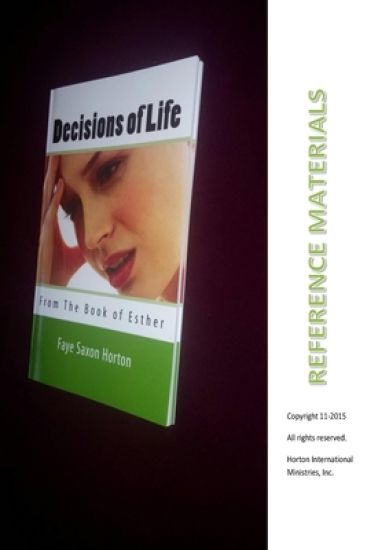 Reference Materials: Decisions of Life from the Book of Esther