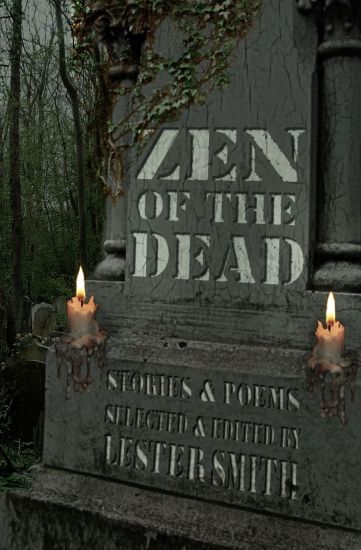 Zen of the Dead