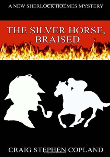 The Silver Horse Braised - Large Print: A New Sherlock Holmes Mystery
