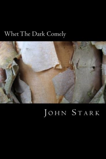 Whet The Dark Comely