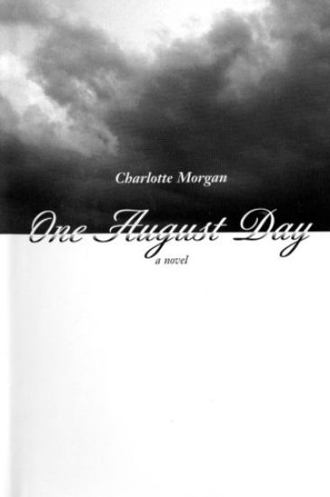 One August Day