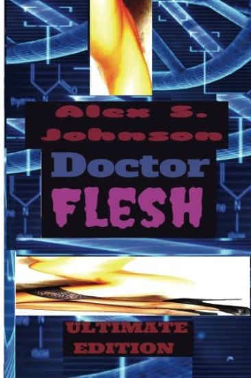 Doctor Flesh: Superbad Ultimate Edition