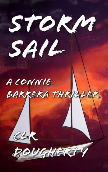 Storm Sail - A Connie Barrera Thriller