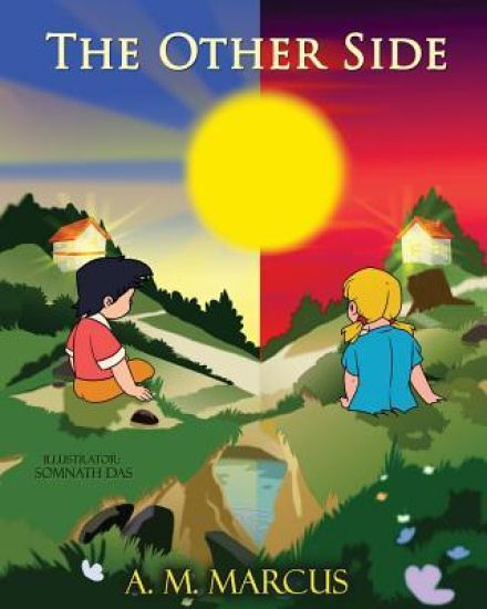 Children's Book: The Other Side: Children's Picture Book On Being Grateful